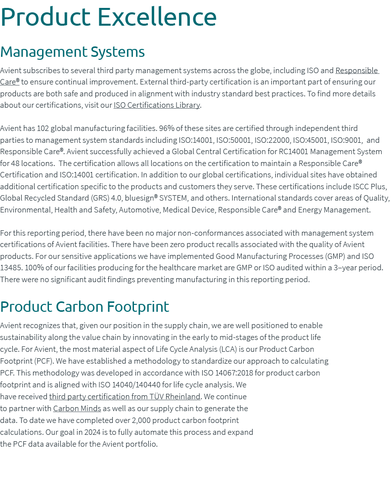 Product Excellence Management Systems Avient subscribes to several third party management systems across the globe, i...